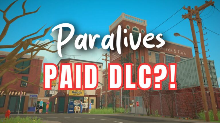 This image has "paralives Paid DLC!?" on top of a screenshot of a city from paralives