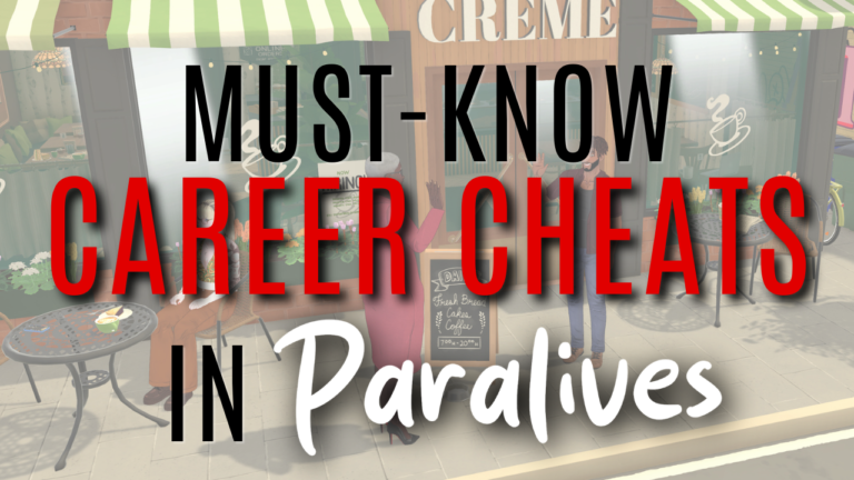 Paralives Career Cheats You Should Know